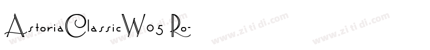 AstoriaClassicW05 Ro字体转换